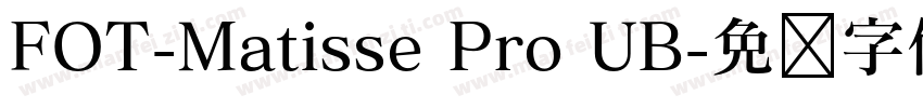 FOT-Matisse Pro UB字体转换